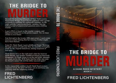 a hank reed mystery book 4 The Bridge to Murder mystery novel fred lichtenberg whitestone east river queens newyork 